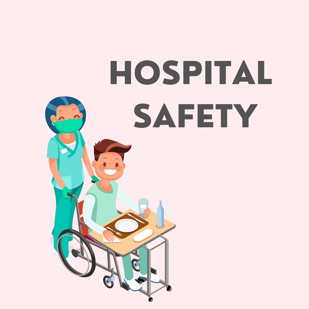 Hospital Safety