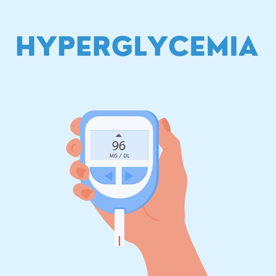 Hyperglycemia