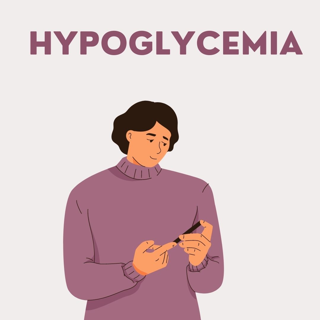 Hypoglycemia