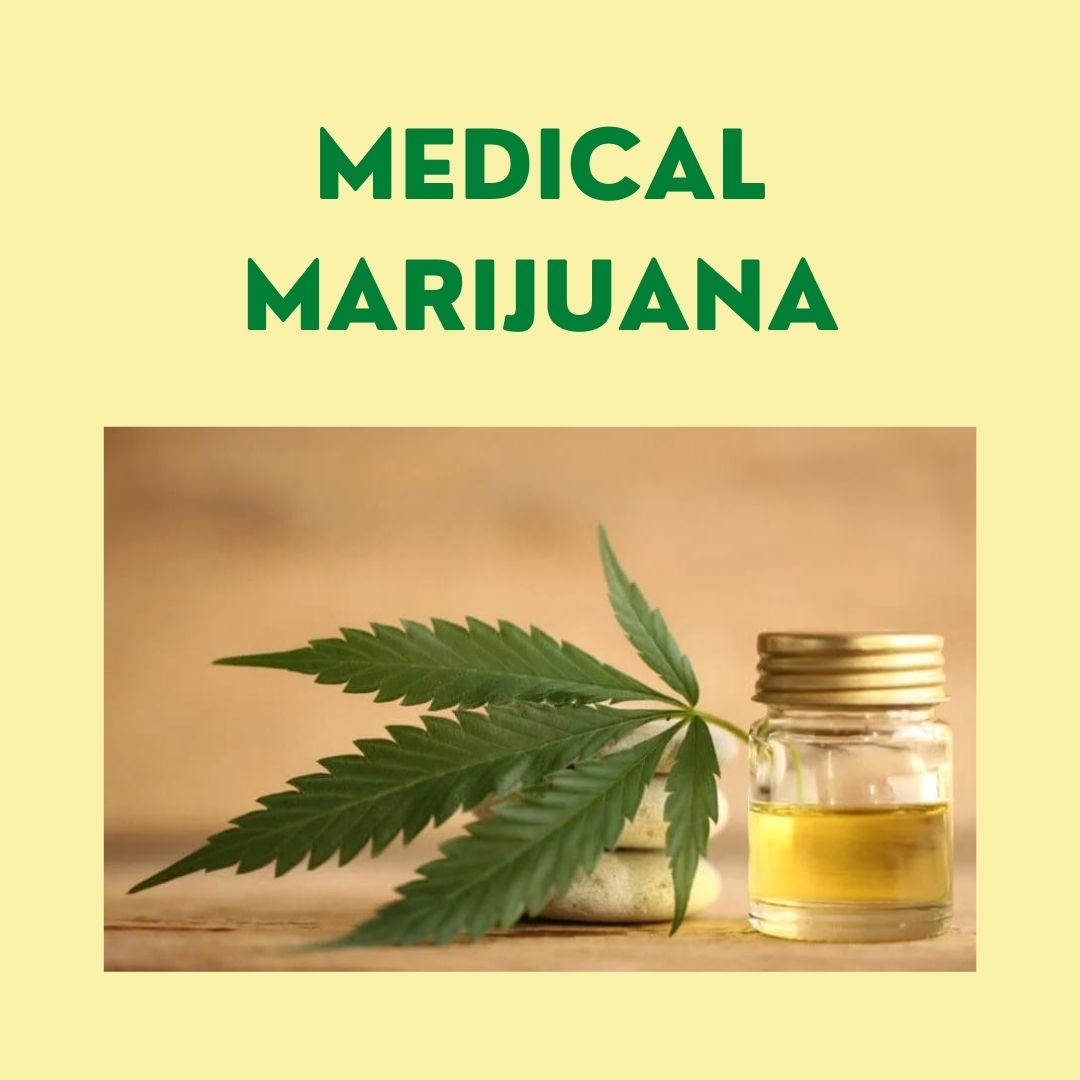 Medical Marijuana