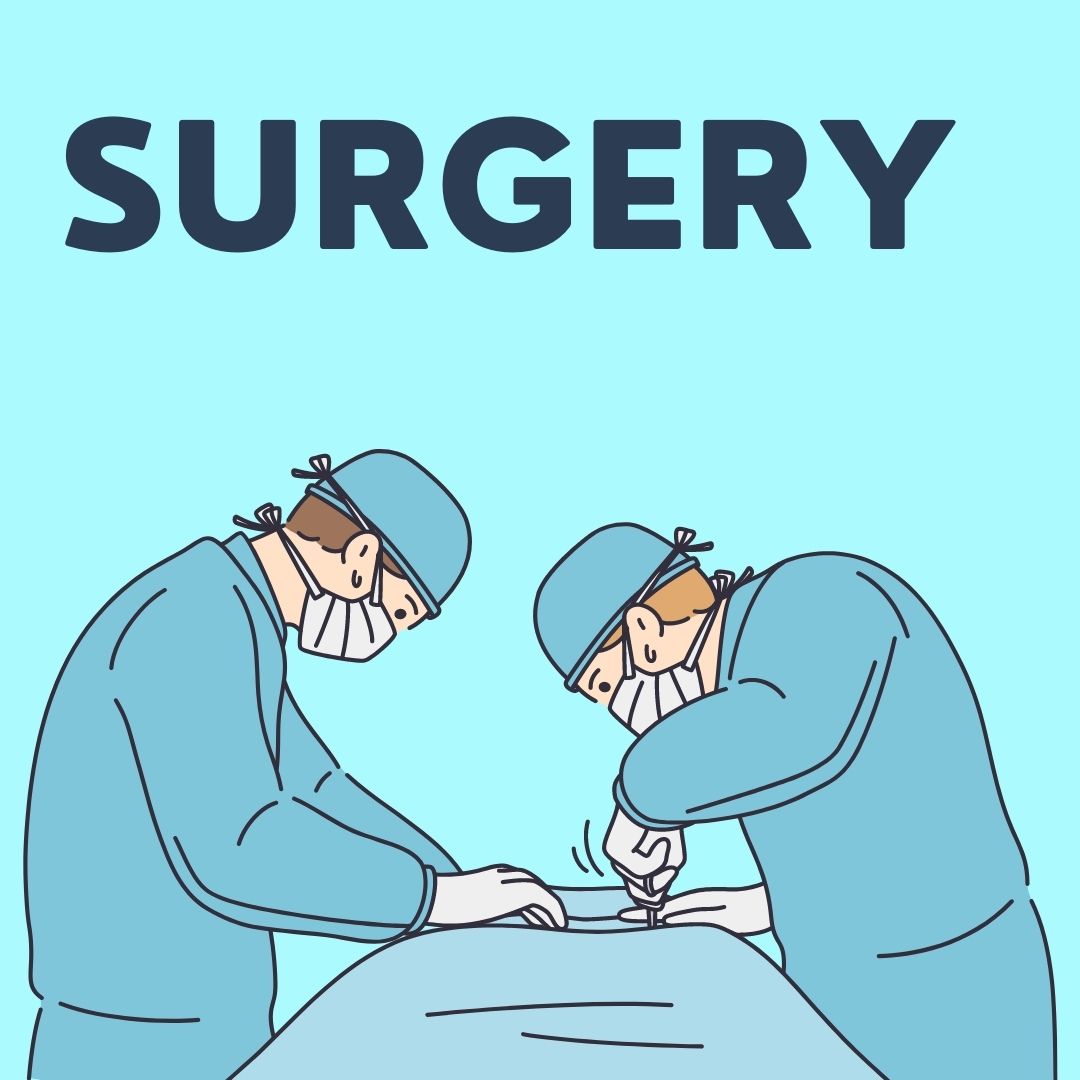 Surgery