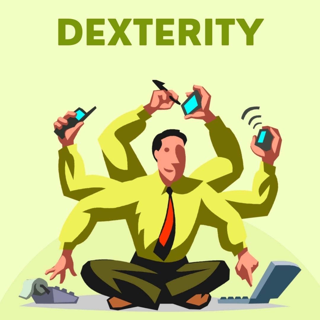 Dexterity