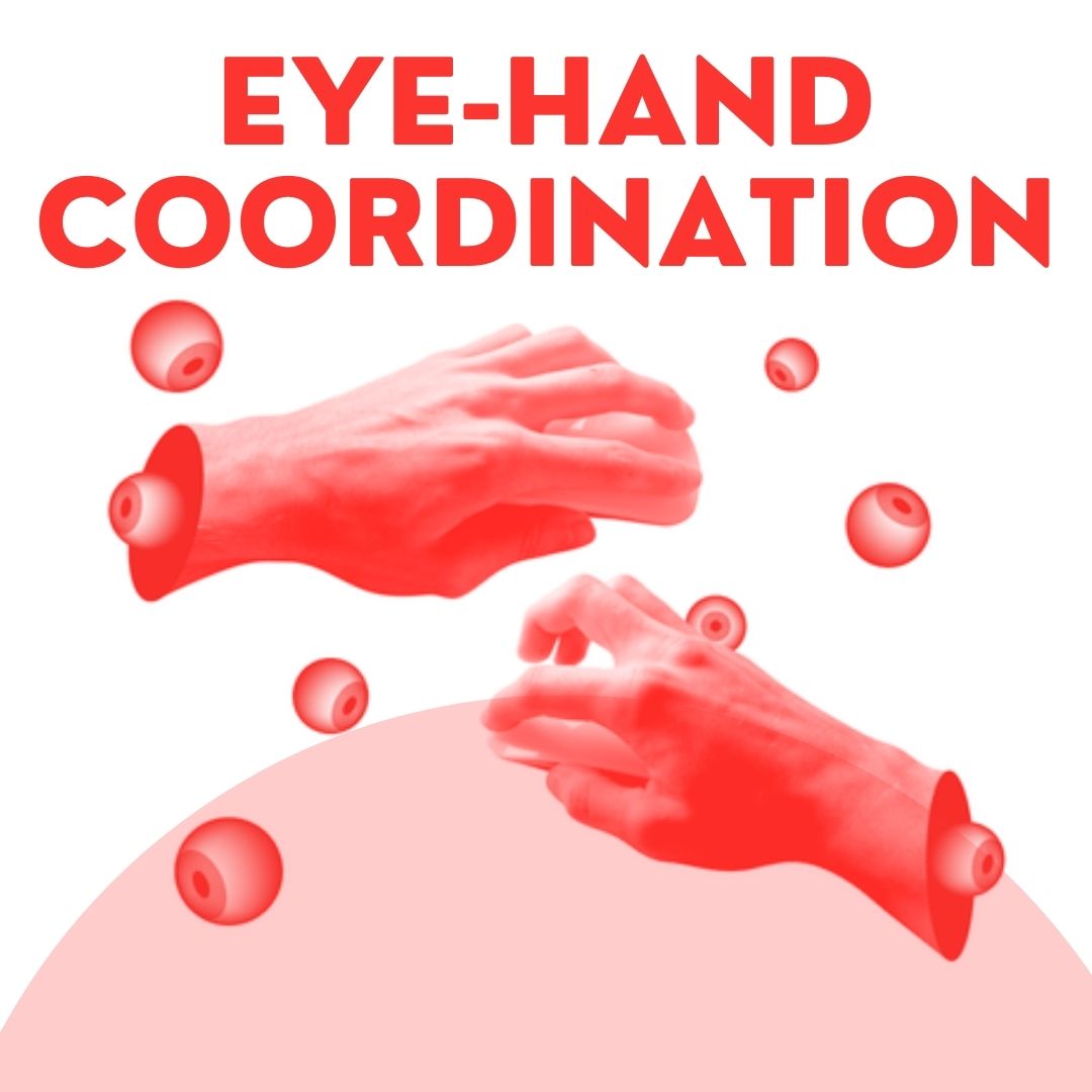 Eye-hand coordination