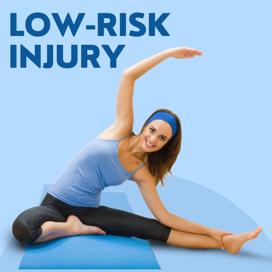 Low risk injury