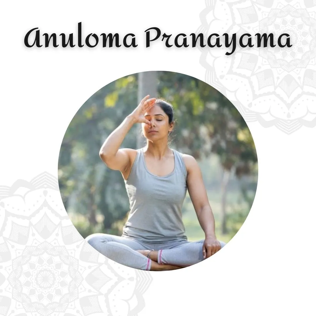 Anuloma Pranayama