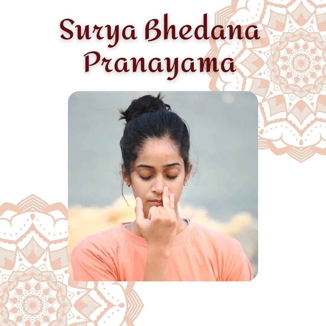 Surya Bhedana Pranayama