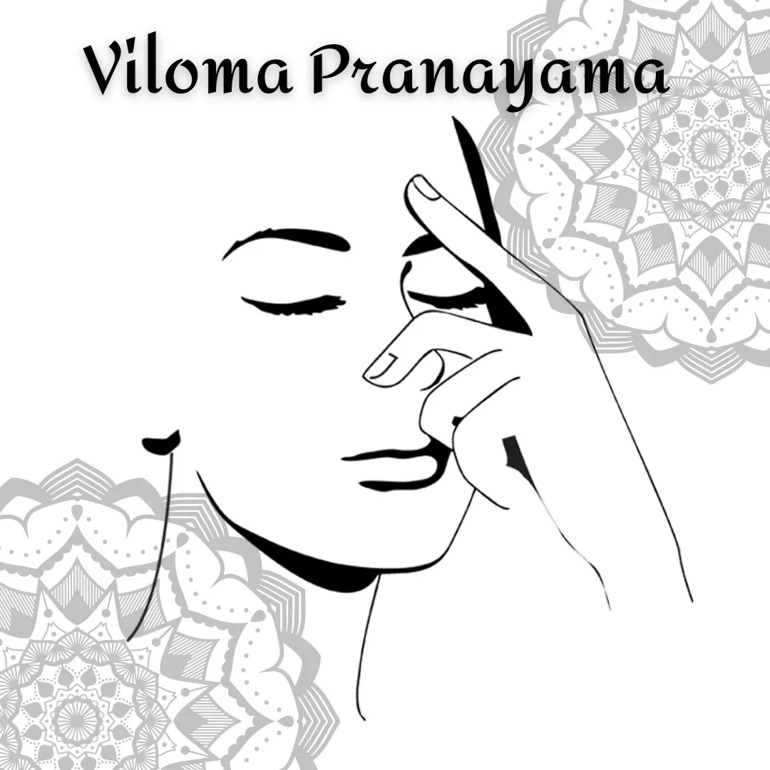 Viloma Pranayama