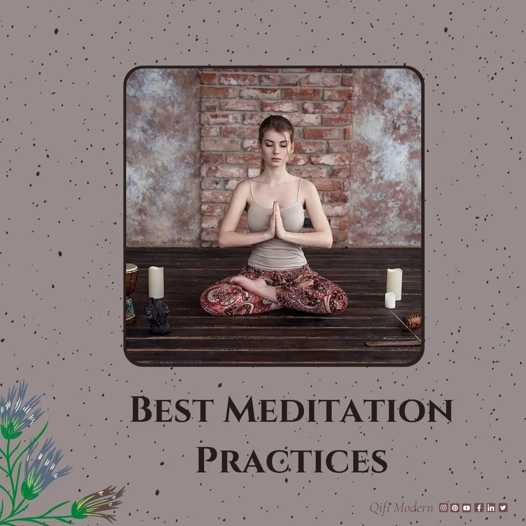 Best Meditation Practices