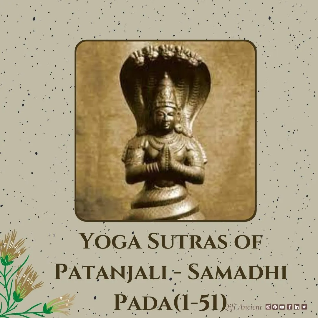 Yoga Sutras of Patanjali - Samadhi Pada (1-51)