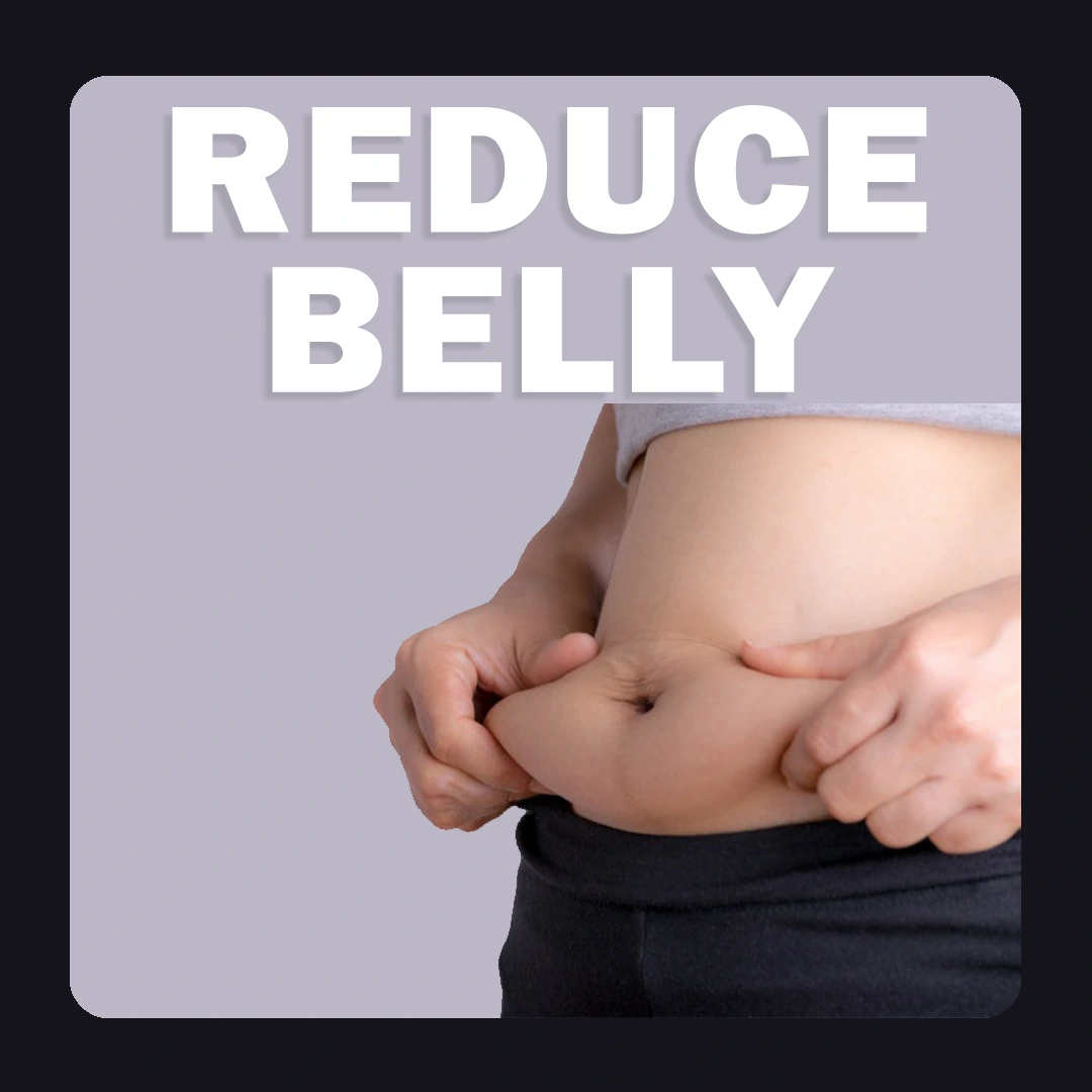 Reduce Belly